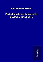 Kartonierter Einband Porträtgalerie aus Lamprechts Deutscher Geschichte von Hans Ferdinand Helmolt