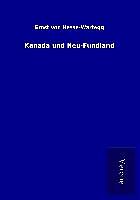 Kartonierter Einband Kanada und Neu-Fundland von Ernst Von Hesse-Wartegg