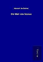 Kartonierter Einband Der Ball von Sceaux von Honoré de Balzac