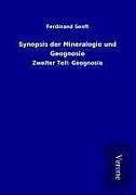 Kartonierter Einband Synopsis der Mineralogie und Geognosie von Ferdinand Senft