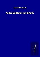 Kartonierter Einband Adrian und Isack van Ostade von Adolf Rosenberg