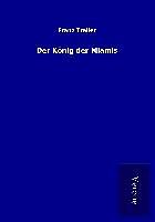 Kartonierter Einband Der König der Miamis von Franz Treller