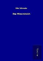 Kartonierter Einband Das Mineralreich von Otto Wünsche