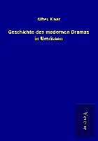 Kartonierter Einband Geschichte des modernen Dramas in Umrissen von Alfred Klaar