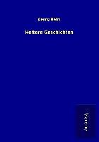Kartonierter Einband Heitere Geschichten von Georg Heim