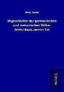 Kartonierter Einband Urgeschichte der germanischen und romanischen Völker von Felix Dahn