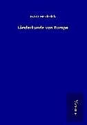 Fester Einband Länderkunde von Europa von Franz Heiderich