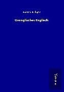 Fester Einband Unenglisches Englisch von Gustav Krüger