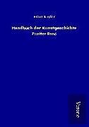 Fester Einband Handbuch der Kunstgeschichte von Franz Kugler