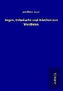 Fester Einband Sagen, Gebräuche und Märchen aus Westfalen von Adalbert Kuhn