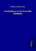 Fester Einband Beschreibung von der Kunst der Schifffahrt von Petrus van den Horst