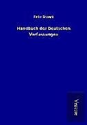 Kartonierter Einband Handbuch der Deutschen Verfassungen von Felix Stoerk