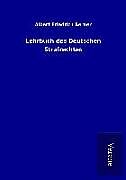 Kartonierter Einband Lehrbuch des Deutschen Strafrechtes von Albert Friedrich Berner