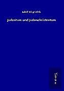 Fester Einband Judentum und Judenchristentum von Adolf Hilgenfeld