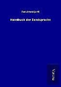 Kartonierter Einband Handbuch der Zendsprache von Ferdinand Justi