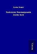 Kartonierter Einband Technische Thermodynamik von Gustav Zeuner