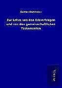 Kartonierter Einband Zur Lehre von den Erbverträgen und von den gemeinschaftlichen Testamenten von Gustav Hartmann