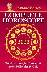 eBook (epub) Complete Horoscope 2023 de Tatiana Borsch