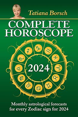 eBook (epub) Complete Horoscope 2024 de Tatiana Borsch