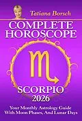 E-Book (epub) Complete Horoscope Scorpio 2026 von Tatiana Borsch