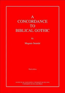 E-Book (pdf) Concordance to Biblical Gothic von Snaedal Magnus Snaedal