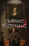 E-Book (epub) Fridric Painting von Ibrahim Alyousef