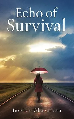 E-Book (epub) Echo of Survival von Jessica Ghazarian