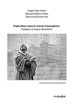 E-Book (epub) Traductions dans le roman francophone von Helge Vidar Holm, Edouard Djob Li Kana