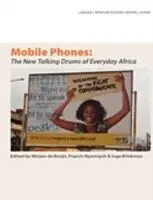 E-Book (pdf) Mobile Phones von Mirjam de Bruijn