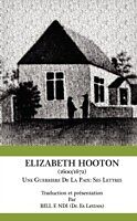 eBook (pdf) Elizabeth Hooton 1600 1672 Une Guerriere De La Paix de Bill F Ndi