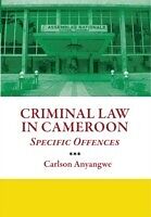 eBook (pdf) Criminal Law in Cameroon de Carlson Anyangwe