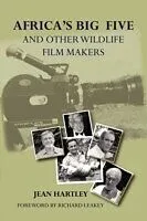 E-Book (pdf) Africa's Big Five and Other Wildlife Filmmakers von Jean Hartley
