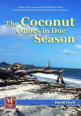 eBook (epub) Coconut Comes in Due Season de David Hurd