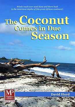 eBook (epub) Coconut Comes in Due Season de David Hurd