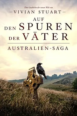 E-Book (epub) Auf den Spuren der Väter von Vivian Stuart