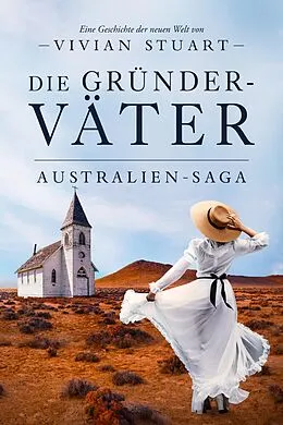 E-Book (epub) Die Gründerväter von Vivian Stuart