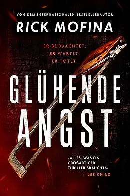 E-Book (epub) Glühende Angst von Rick Mofina