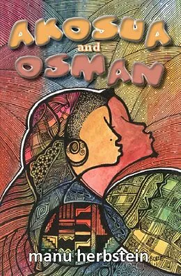 E-Book (epub) Akosua and Osman von Manu Herbstein