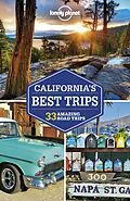 E-Book (epub) Lonely Planet California's Best Trips von Brett Atkinson, Wendy Yanagihara, Amy C Balfour