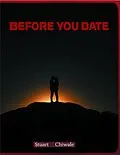 E-Book (epub) Before You Date von Stuart Chiwale
