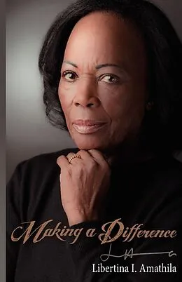 E-Book (epub) Amathila: Making a Difference von Libertina I. Amathila
