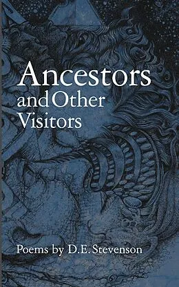 E-Book (epub) Ancestors and Other Visitors von D. Stevenson
