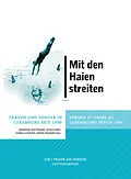 E-Book (epub) Mit den Haien streiten von Sonja Kmec, Danielle Roster, Renée Wagener