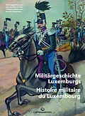 E-Book (epub) Militärgeschichte Luxemburgs von 