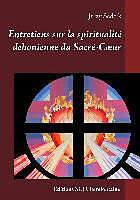 Couverture cartonnée Entretiens sur la spiritualité dehonienne du Sacré-C ur de Jerzy Sedzik