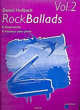 Daniel Hellbach Notenblätter Rock Ballads vol.2 8 Klavierstücke