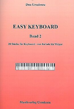Dan Ursulescu Notenblätter Easy Keyboard Band 2