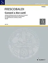 Girolamo Alessandro Frescobaldi Notenblätter Canzoni a due canti col basso continuo