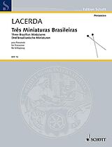 Osvaldo Lacerda Notenblätter 3 brasilische Miniaturen
