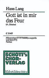 Hans Lang Notenblätter Gott ist in mir das Feur op. 36